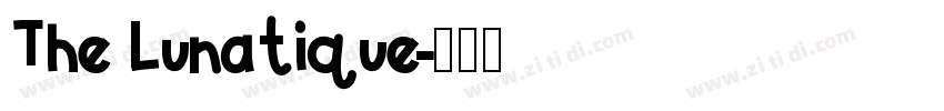 The Lunatique字体转换
